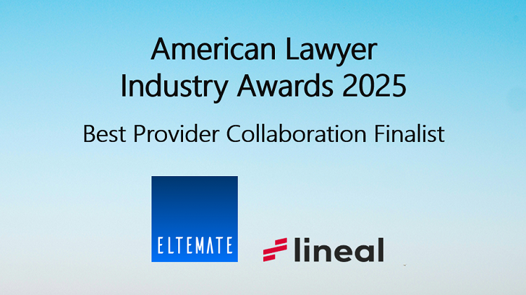 ELTEMATE and Lineal shortlisted for American Lawyer Industry Awards as Best Provider Collaboration